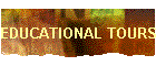 EDUCATIONAL TOURS